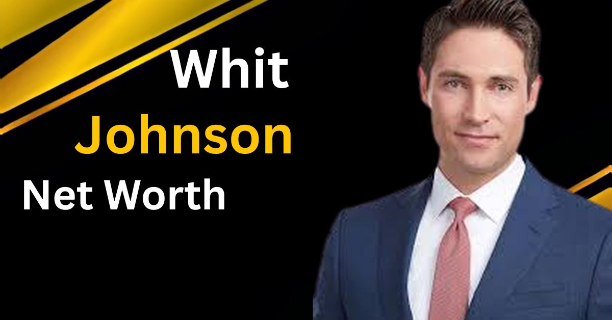 Whit Johnson wearing a navy blue suit and red tie, with text reading “Whit Johnson Net Worth” on a black and gold background.