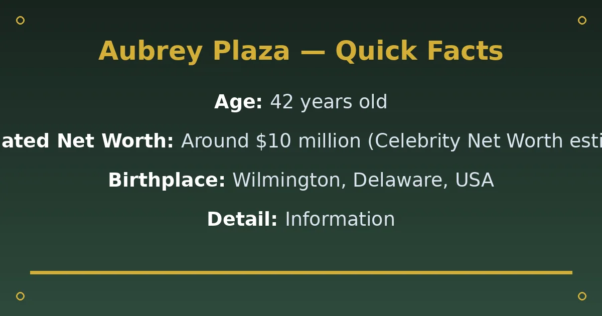 Aubrey Plaza Biography: Age, Husband, Net Worth & Career 2 Aubrey Plaza Biography: Age, Husband, Net Worth & Career quick facts
