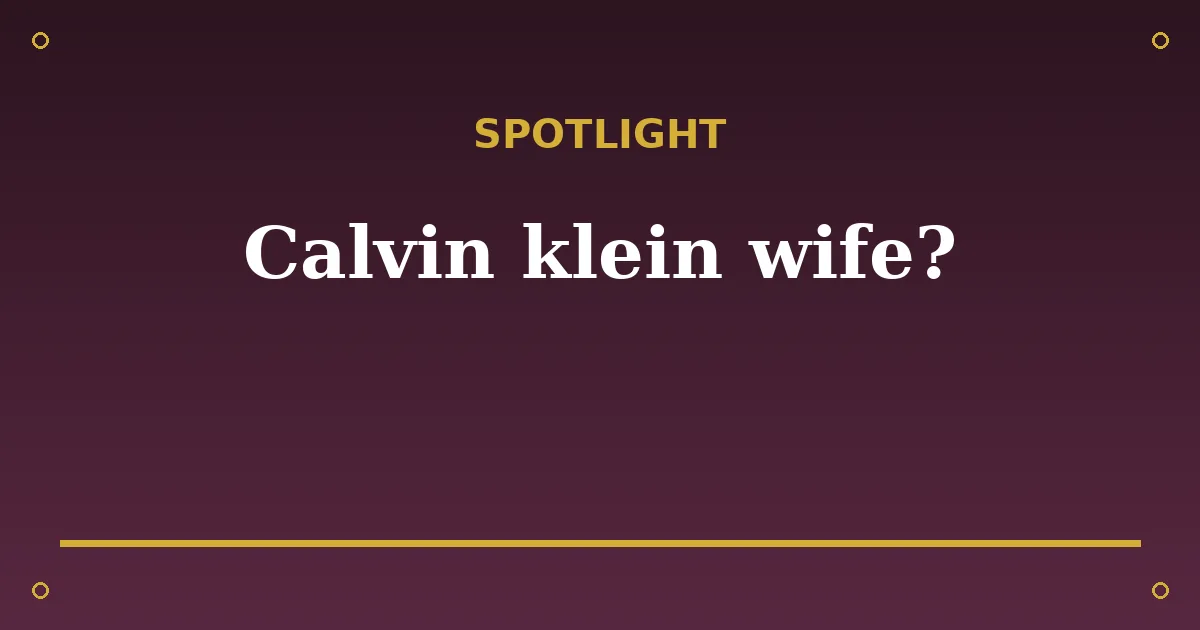 Calvin Klein Biography: Age, Wife, Net Worth & Career 3 Calvin Klein Biography: Age, Wife, Net Worth & Career spotlight