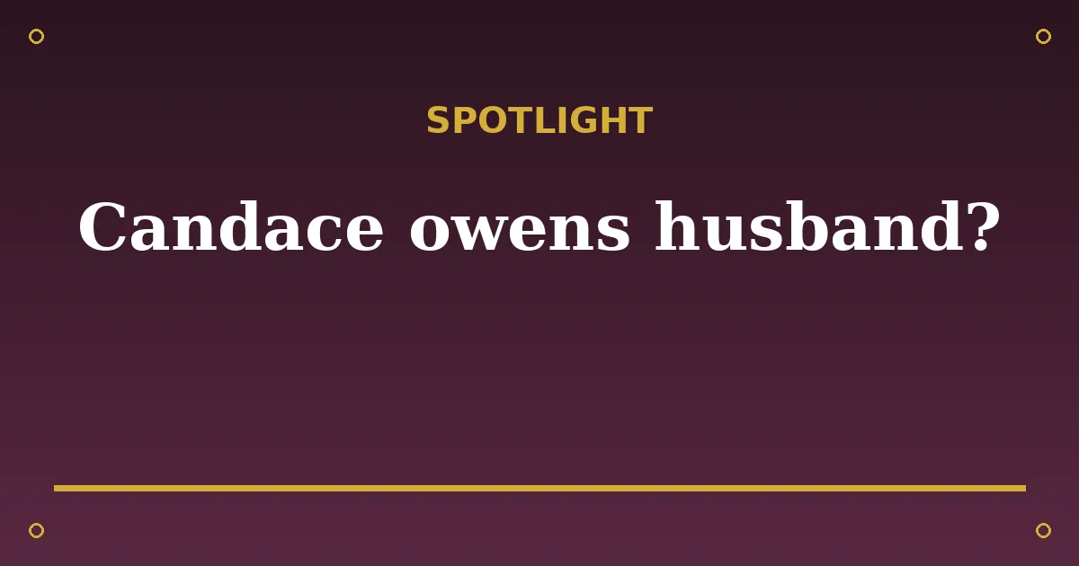 Candace Owens Biography: Age, Husband, Net Worth & Career 3 Candace Owens Biography: Age, Husband, Net Worth & Career spotlight