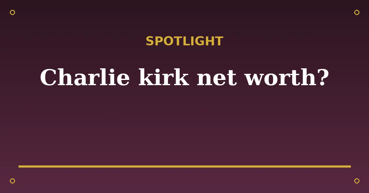 Charlie Kirk Biography: Age, Wife, Net Worth & Legacy 3 Charlie Kirk Biography: Age, Wife, Net Worth & Legacy spotlight