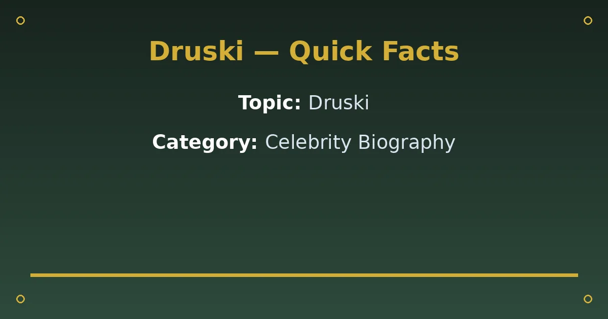 Druski 2 Druski quick facts