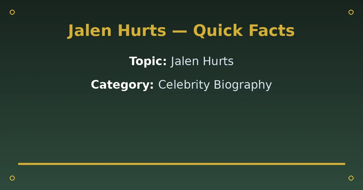Jalen Hurts Biography: Age, Wife, Net Worth & NFL Career 2 Jalen Hurts Biography: Age, Wife, Net Worth & NFL Career quick facts