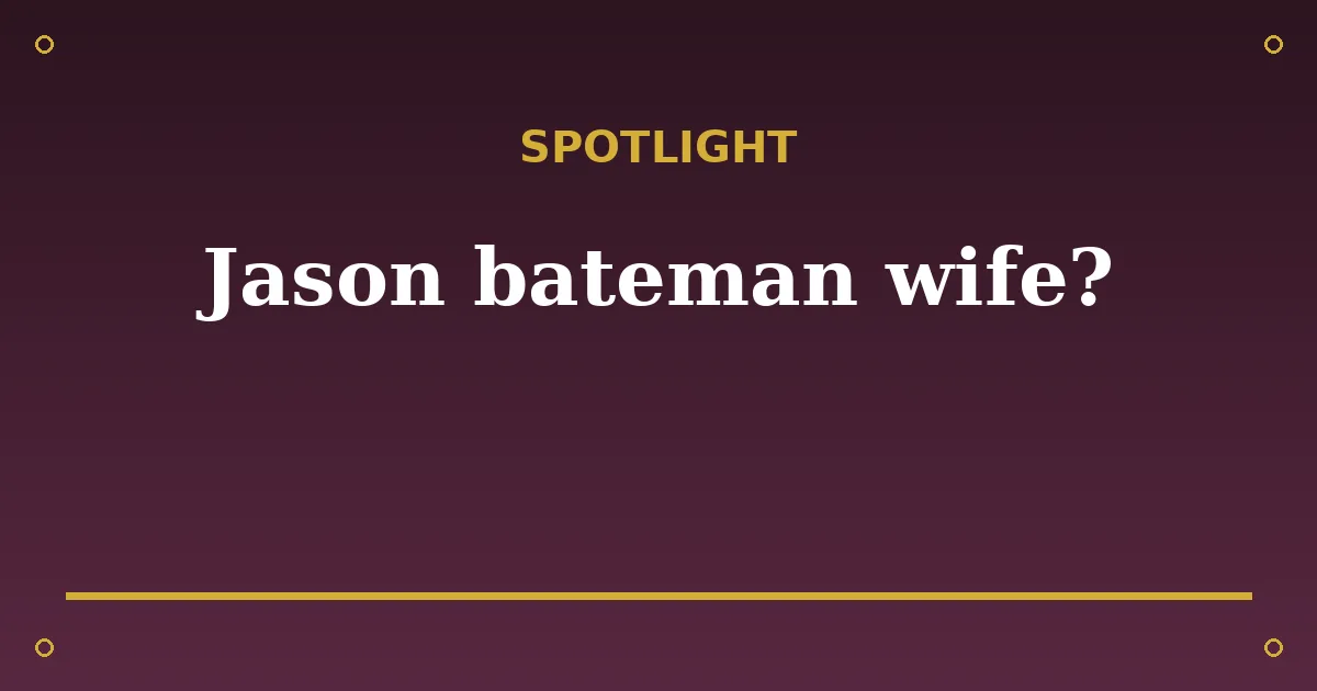 Jason Bateman Biography: Age, Wife, Net Worth & Career 3 Jason Bateman Biography: Age, Wife, Net Worth & Career spotlight