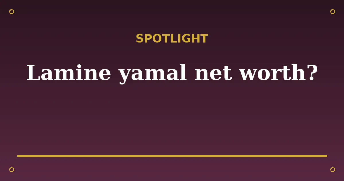 Lamine Yamal Biography: Age, Wife, Net Worth & Career 3 Lamine Yamal Biography: Age, Wife, Net Worth & Career spotlight
