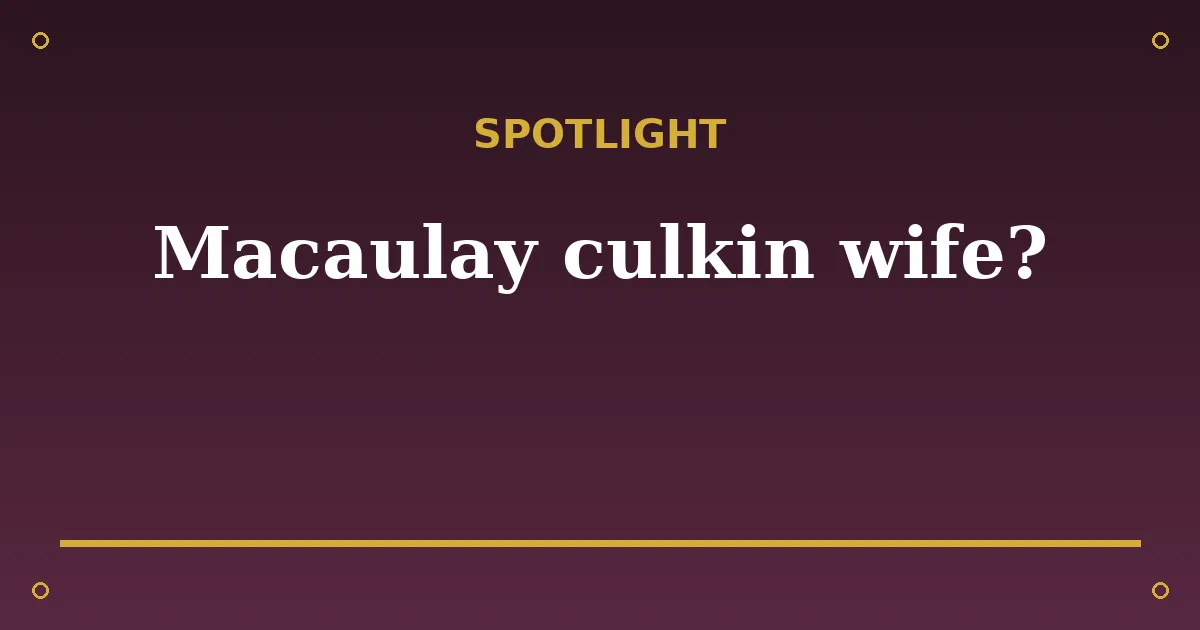 Macaulay Culkin Biography: Age, Fiancée, Net Worth & Career 3 Macaulay Culkin Biography: Age, Fiancée, Net Worth & Career spotlight