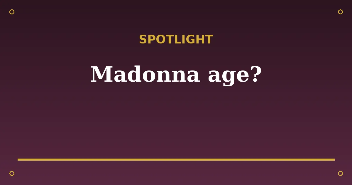 Madonna Biography: Age, Net Worth, Marriages & Career 3 Madonna Biography: Age, Net Worth, Marriages & Career spotlight