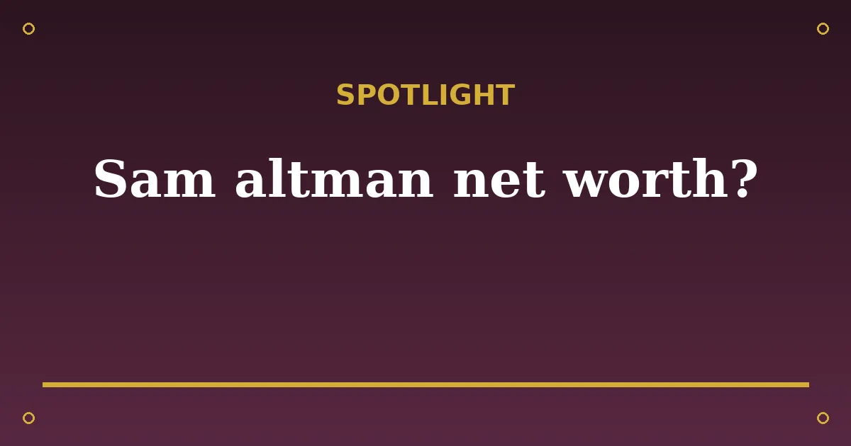 Sam Altman Biography: Age, Wife, Net Worth & Career 3 Sam Altman Biography: Age, Wife, Net Worth & Career spotlight