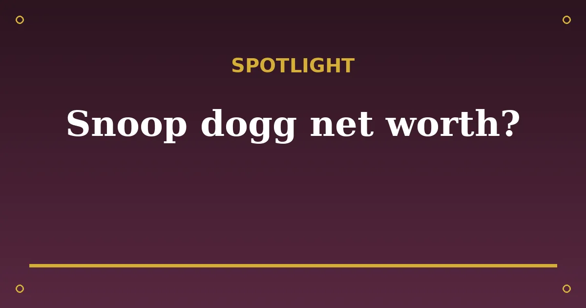Snoop Dogg Biography: Age, Wife, Net Worth & Career 3 Snoop Dogg Biography: Age, Wife, Net Worth & Career spotlight
